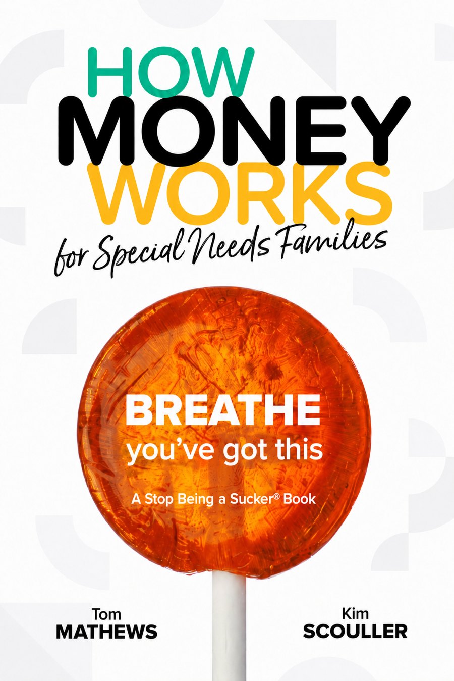 How Money Works for Special Needs Families book cover
